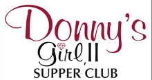 Donny's Girl II Supper Club Logo